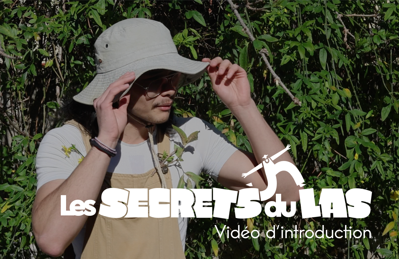 Vidéo Secret du Las